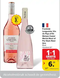 Carrefour Frankrijk Languedoc Vin de Pays d’Oc Maison Castel Merlot Rosé of Pur Style Rosé Gris aanbieding