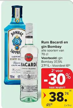 Carrefour Rum Bacardi en gin Bombay aanbieding