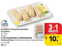 Carrefour Kroketten met grijze garnalen Carrefour aanbieding