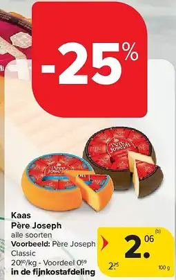 Carrefour Kaas Père Joseph aanbieding