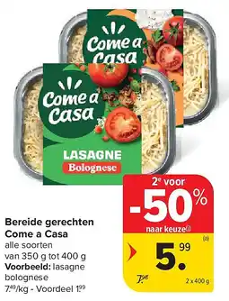 Carrefour Bereide gerechten Come a Casa aanbieding