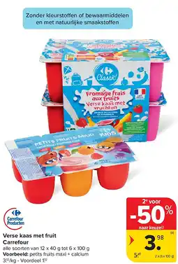 Carrefour Verse kaas met fruit Carrefour aanbieding