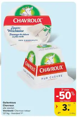 Carrefour Geitenkaas Chavroux aanbieding