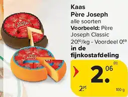 Carrefour Kaas Père Joseph aanbieding