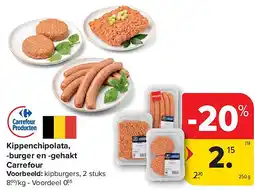 Carrefour Kippenchipolata, -burger en -gehakt Carrefour aanbieding