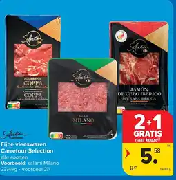 Carrefour Fijne vleeswaren Carrefour Selection aanbieding