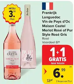 Carrefour Frankrijk Languedoc Vin de Pays d’Oc Maison Castel Merlot Rosé of Pur Style Rosé Gris aanbieding