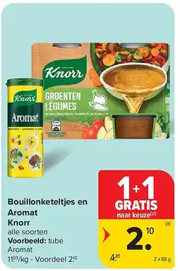 Carrefour Bouillonketeltjes en Aromat Knorr aanbieding