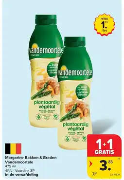 Carrefour Margarine Bakken & Braden Vandemoortele aanbieding