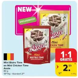 Carrefour Mini Bistro Time en Mini Chicken Time Aoste aanbieding