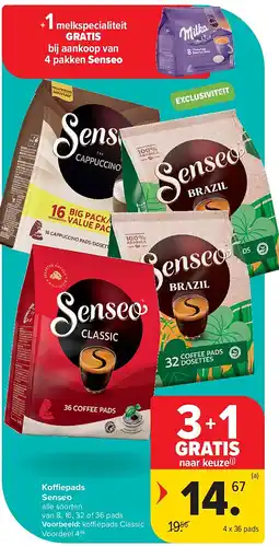 Carrefour Koffiepads Senseo aanbieding