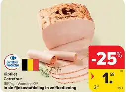 Carrefour Kipfi let Carrefour aanbieding