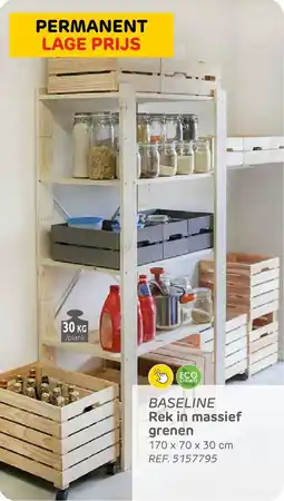 Brico Baseline rek in massief grenen aanbieding