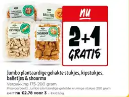 Jumbo Jumbo plantaardige gehakte stukjes kipstukjes balletjes & shoarma aanbieding