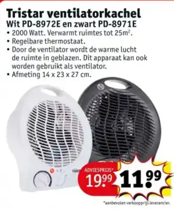 Kruidvat Tristar Ventilatorkachel aanbieding