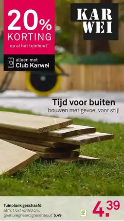 Karwei Tuinplank geschaafd aanbieding