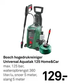 Karwei Bosch hogedrukreiniger Universal Aquatak 125 Home&Car aanbieding