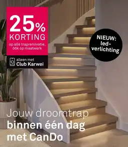 Karwei Op alle traprenovatie, óók op maatwerk aanbieding