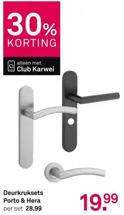 Karwei Deurkruksets porto & hera aanbieding