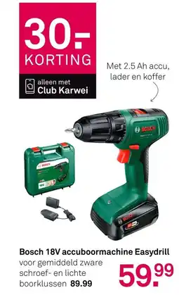 Karwei Bosch 18V accuboormachine Easydrill aanbieding