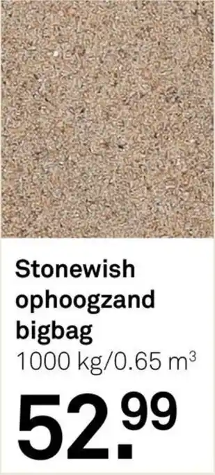 Karwei Stonewish ophoogzand bigbag aanbieding