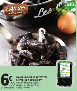 E.Leclerc Moules de corde nettoyées et prêtes à cuire bio aanbieding