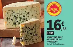E.Leclerc Roquefort AOP 32% mat. Gr. Papillon aanbieding