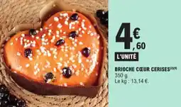 E.Leclerc Brioche Coeur Cerises aanbieding