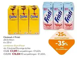 OKay Cécémel of Fristi aanbieding