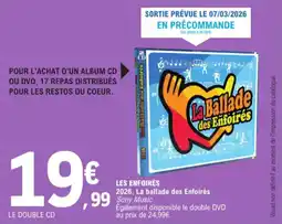 E.Leclerc Les Enfoirés 2026, La Ballade Des Enfoirés aanbieding