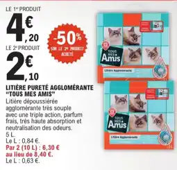 E.Leclerc Litière Pureté Agglomérante Tous Mes Amis aanbieding