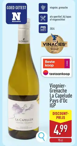 ALDI Viognier- grenache la capelude pays d'oc igp aanbieding