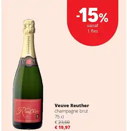 Spar Veuve Reuther champagne brut 75 cl aanbieding