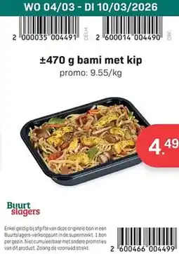 Buurtslagers Bami met kip aanbieding