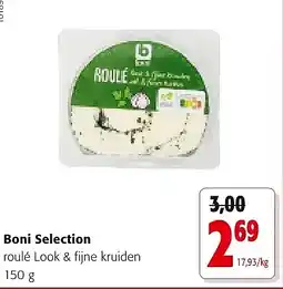 Colruyt Boni Selection roulé Look & fijne kruiden 150 g aanbieding