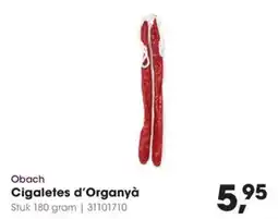 Hanos Obach Cigaletes d'Organyà aanbieding