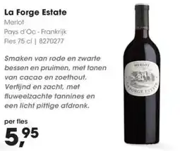 Hanos La Forge Estate aanbieding