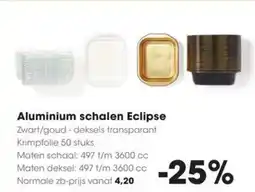 Hanos Aluminium schalen Eclipse aanbieding
