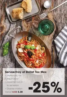 Hanos Serveertray of Skillet Tex Mex aanbieding