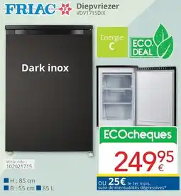 Eldi FRIAC Diepvriezer VDV1715DIX aanbieding
