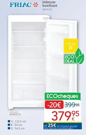 FRIAC Inbouw koelkast ICO 0121