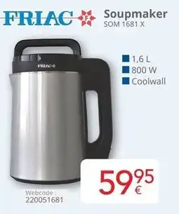 Eldi Friac Soupmaker SOM 1681 X aanbieding