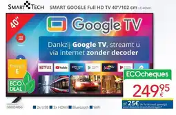 Eldi Smart Tech Smart Google Full HD TV LE-40VA1 aanbieding