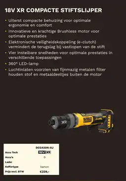DeWALT 18V XR compacte stiftslijper DCG420N-XJ 18V XR aanbieding