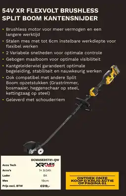 DeWALT 54V XR flexvolt brushless split boom kantensnijder DCMASED57X1-QW aanbieding