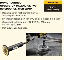 DeWALT Impact connect opzetstuk inwendige PVC buisdoorslijper 32MM DT20563-QZ aanbieding