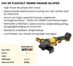 DeWALT 54V XR flexvolt 180MM haakse slijper DCG440N-XJ aanbieding