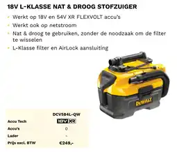 DeWALT 18V L-klasse nat & droog stofzuiger DCV584L-QW aanbieding