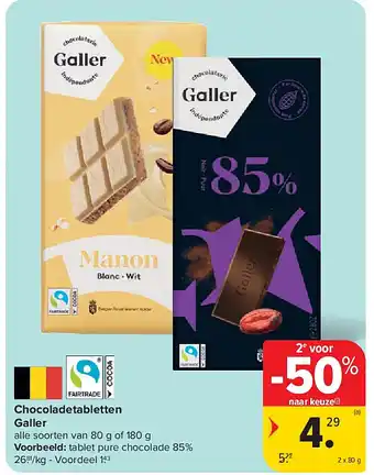 Carrefour Chocoladetabletten Galler aanbieding