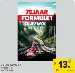 Carrefour 75 jaar Formule 1 aanbieding